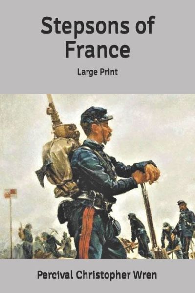 Cover for P C Wren · Stepsons of France (Paperback Book) (2020)