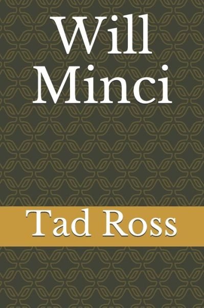 Cover for Tad Ross · Will Minci (Taschenbuch) (2020)