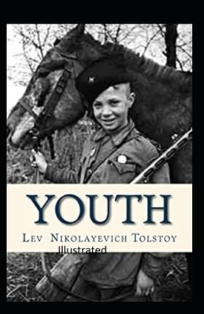 Cover for Leo Tolstoy · Youth Illustrated (Paperback Book) (2020)