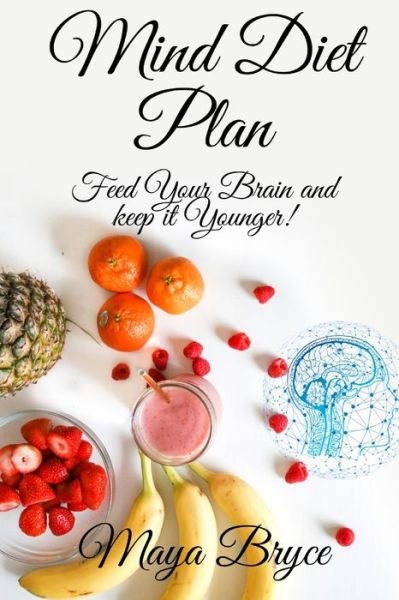 Cover for Maya Bryce · Mind Diet Plan (Paperback Bog) (2020)