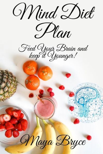 Cover for Maya Bryce · Mind Diet Plan (Paperback Book) (2020)