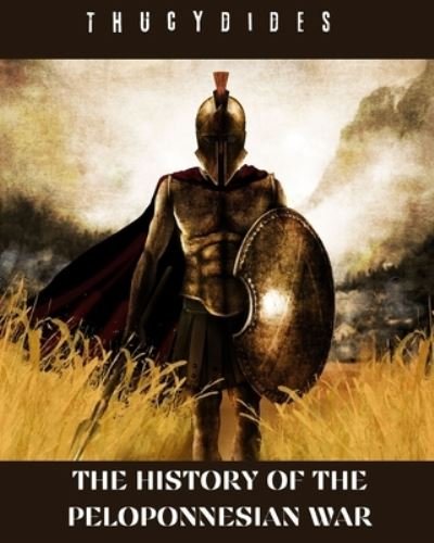 Cover for Thucydides Thucydides · The History of the Peloponnesian War (Paperback Bog) (2021)