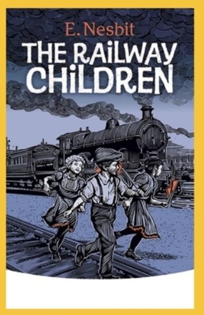 The Railway Children Illustrated - E Nesbit - Książki - Independently Published - 9798743697526 - 24 kwietnia 2021