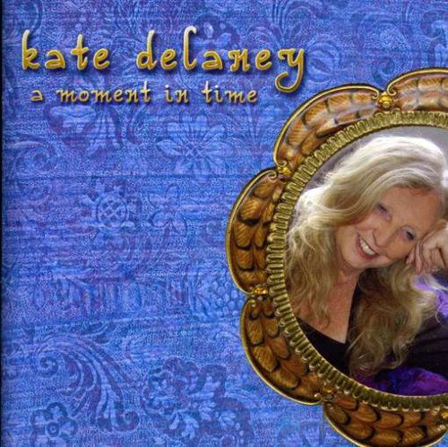 Cover for Kate Delaney · A Moment in Time (CD) (2008)