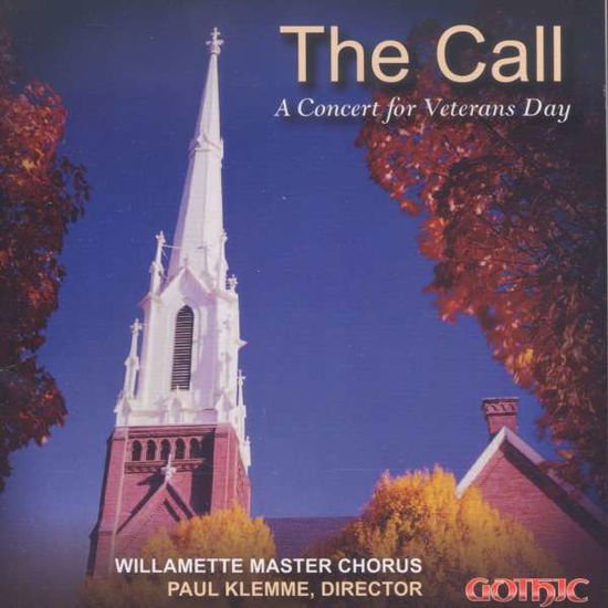 Cover for Metzger / Willamette Master Chorus / Klemme · Call - a Concert for Veterans Day (CD) (2016)