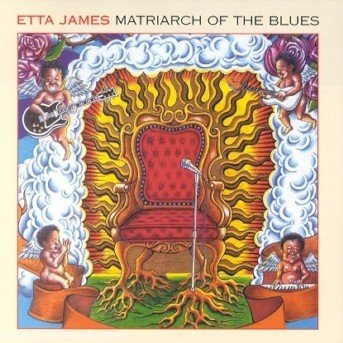 Cover for Etta James · Matriarch of the Blues (CD) (2000)