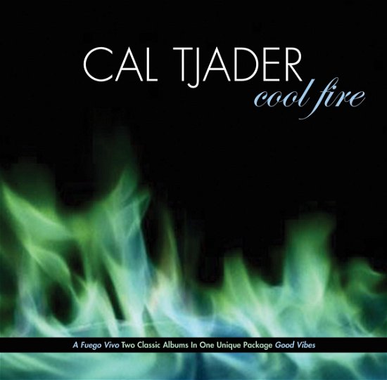 Cool Fire - Cal Tjader - Música - CONCORD RECORDS - 0013431220527 - 