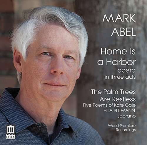 Cover for Mark Abel · Home is a Harbour (CD) (2016)