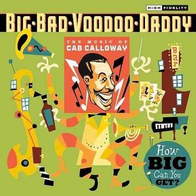 Cover for Big Bad Voodoo Daddy · How Big Can You Get (CD) (2009)
