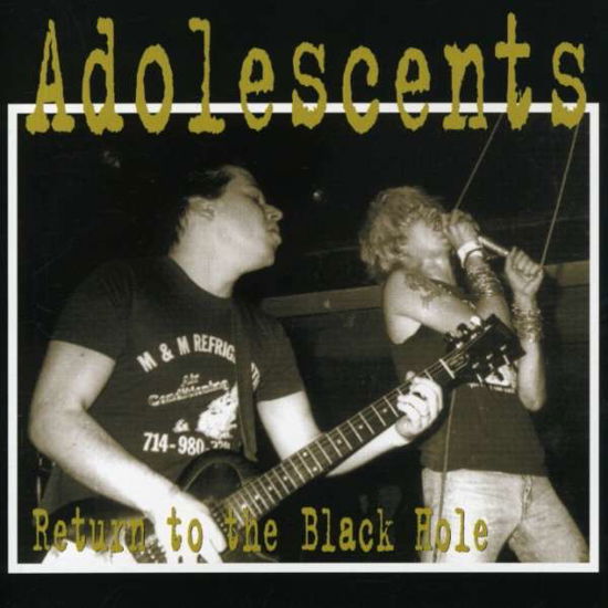 Return to the Black Hole - Adolescents - Muzyka - TRIPLE X - 0021075122527 - 3 listopada 1998