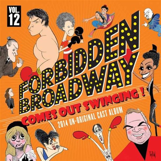 Cover for Musical · Forbidden Broadway - Comes Out Swinging (CD) (2014)