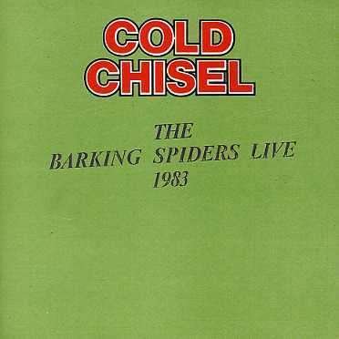 Cover for Cold Chisel · Barking Spiders Live 1983 (CD) (1988)