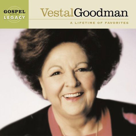 Cover for Vestal Goodman · A Lifetime of Favorites (CD) (2004)