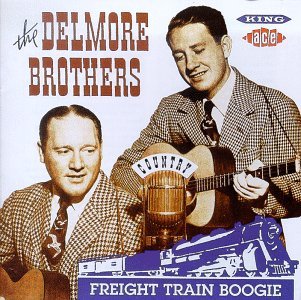 Freight Train Boogie - The Delmore Brothers - Music - ACE RECORDS - 0029667145527 - August 31, 1993