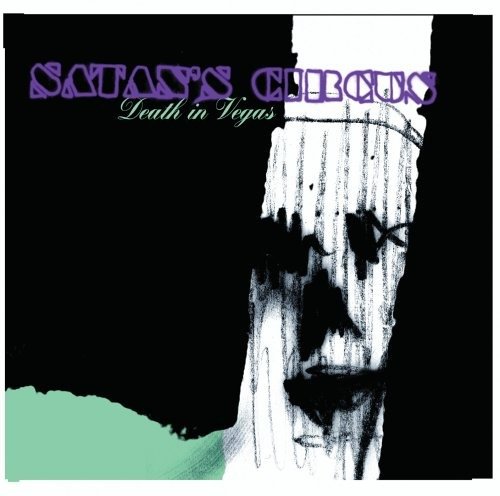 Cover for Death In Vegas · Death In Vegas - Satan's Circus (w/ Bonus Live Cd) (CD) (2018)