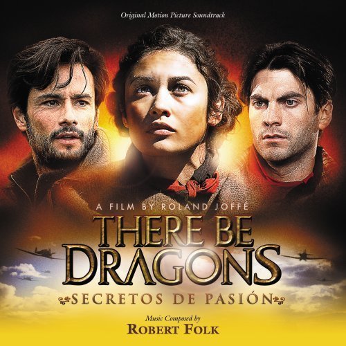 There Be Dragons: Secretos De Pasion (Score) / OST - There Be Dragons: Secretos De Pasion (Score) / OST - Musique - Varese Sarabande - 0030206713527 - 14 février 2012