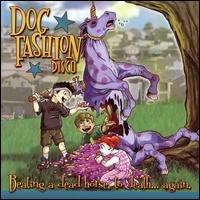 Cover for Dog Fashion Disco · Beating A Dead Horse To Death (CD) (2008)