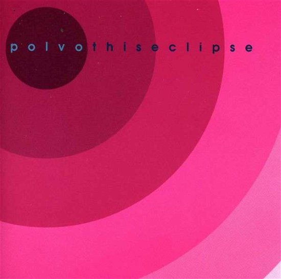 Cover for Polvo · This Eclipse (CD) [EP edition] (1995)