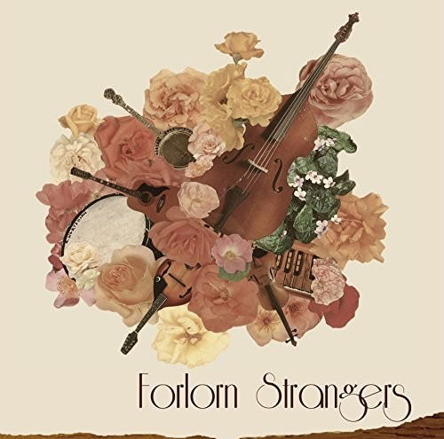 Cover for Forlorn Strangers (LP) (2016)