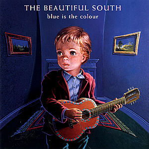 Blue Is The Colour - The Beautiful South - Música - GO!DISCS LTD. - 0042282884527 - 8 de junho de 2023