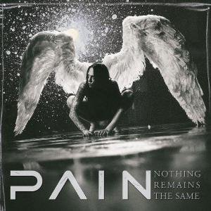 Cover for Pain · Nothing Remains the Same (CD) (2008)