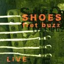 Cover for Shoes · Fret Buzz (CD) (2013)