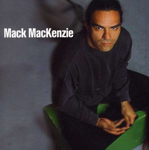 Cover for Mack Mackenzie (CD) (1996)