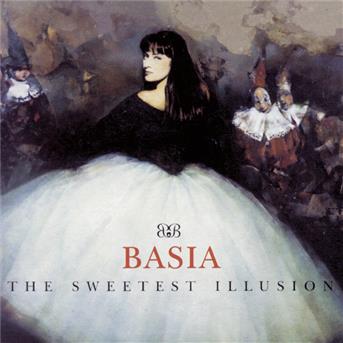 Sweetest Illusion - Basia - Muzyka -  - 0074646425527 - 