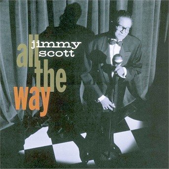 Cover for Jimmy Scott · All the Way (CD) (2012)