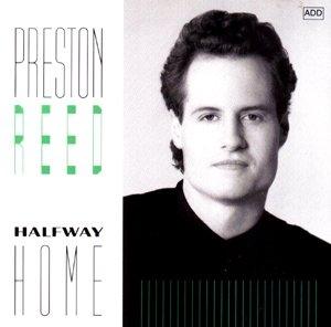 Cover for Preston Reed · Preston Reed - Halfway Home (CD)