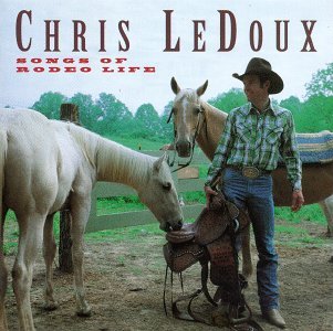 Cover for Chris Ledoux · Songs of Rodeo Life (CD) (1991)