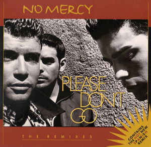 Cover for No Mercy · Please Don'T Go (SCD)