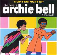 Cover for Archie Bell &amp; The Drells · Tighten Up (CD) (2018)