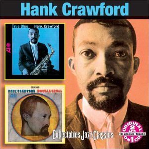 Cover for Hank Crawford · True Blue / Double Cross (CD) (2001)