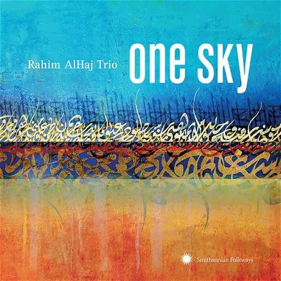 One Sky - Rajim -Trio- Alhaj - Musik - SMITHSONIAN FOLKWAYS - 0093074058527 - 19. april 2018