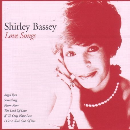 Cover for Shirley Bassey · Love Songs (CD) (2007)
