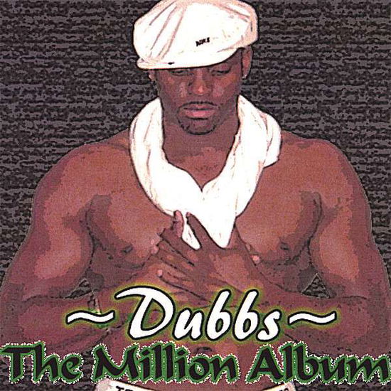 Cover for Dubbs · Million Album (CD) (2006)