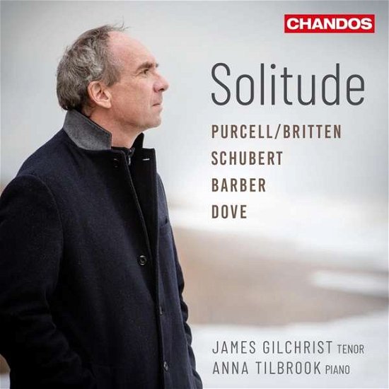 Solitude - James Gilchrist - Música - CHANDOS - 0095115214527 - 10 de julho de 2020