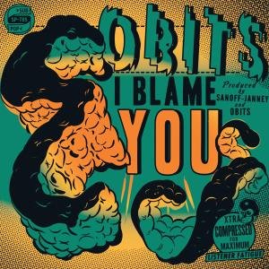 Cover for Obits · I Blame You (CD) (2019)