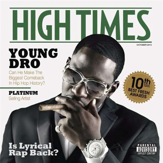 High Times - Young Dro - Música - EONE ENTERTAINMENT - 0099923217527 - 15 de setembro de 2017