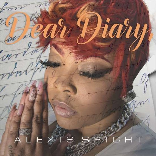 Cover for Alexis Spight · Dear Diary (CD) (2015)