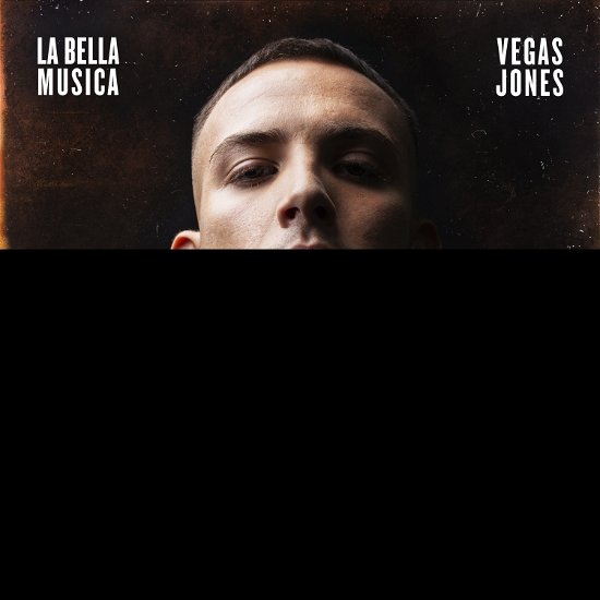 Cover for Vegas Jones · La Bella Musica (CD) (2019)