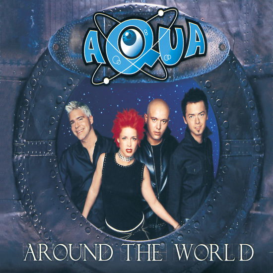 Around the World - Aqua - Muzyka - UNIVERSAL - 0601215685527 - 25 kwietnia 2000