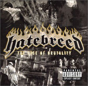Cover for Hatebreed · Hatebreed -rise of Brutality (CD) (2003)