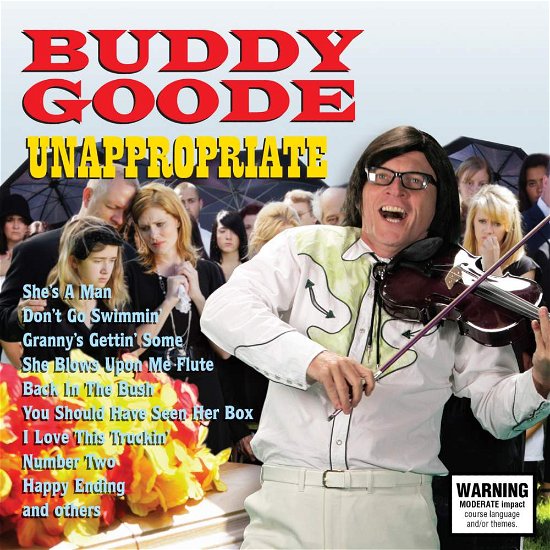 Cover for Buddy Goode · Unappropriate (CD) (2012)
