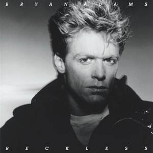 Cover for Bryan Adams · Reckless 30th Anniversary (CD) [New edition] (2014)