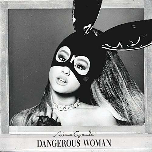Cover for Ariana Grande · Dangerous Woman (CD) (2016)