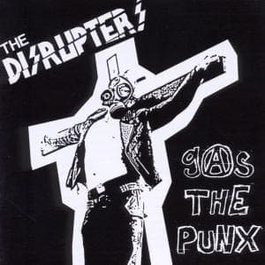 Gas the Punx - The Disrupters - Music - OVERGROUND - 0604388661527 - April 24, 2006