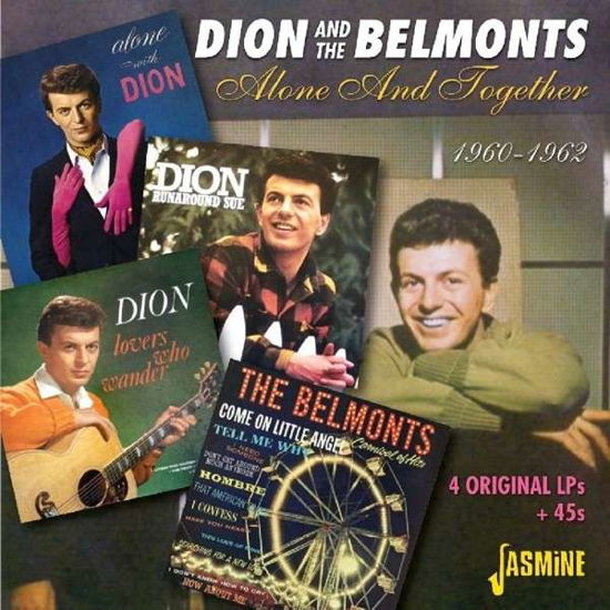 Cover for Dion &amp; The Belmonts · Alone &amp; Together 1960-1962 (CD) (2013)