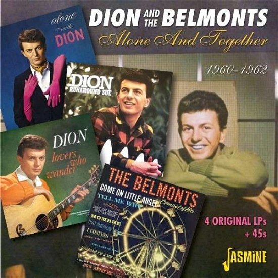 Cover for Dion &amp; The Belmonts · Alone &amp; Together 1960-1962 (CD) (2013)